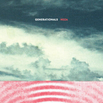 Generationals "Heza"